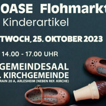 7. OASE Kinderartikel-Flohmarkt – Neu im Ref. Kirchgemeindehaus!!!